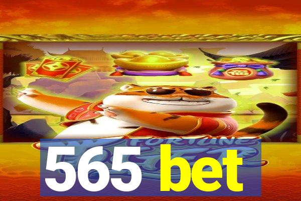 565 bet